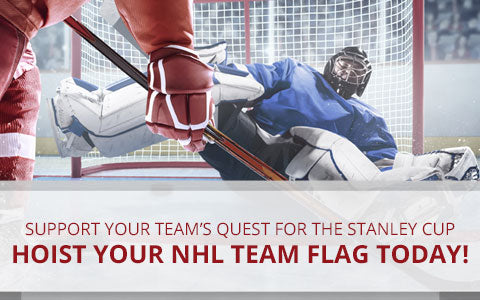Hoist Your NHL Team Flag Today